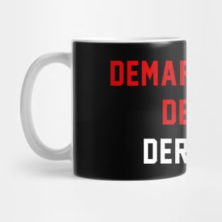 Demarvelous Deebo Derozan Mug